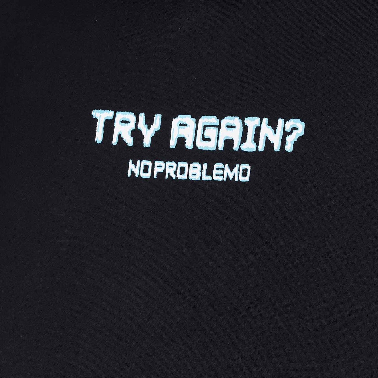 No Problemo Try Again Hoodie (Schwarz) - Allike Store
