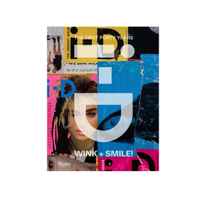i-D 'Wink and Smile!: The First Forty Years' - Allike Store