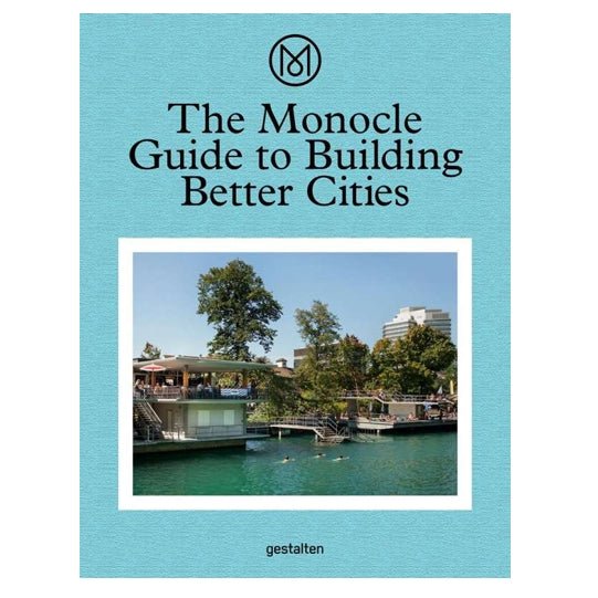 Gestalten: The Monocle Guide to Building Better Cities - Allike Store