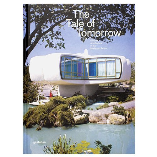 Gestalten: The Tale Of Tomorrow - Allike Store