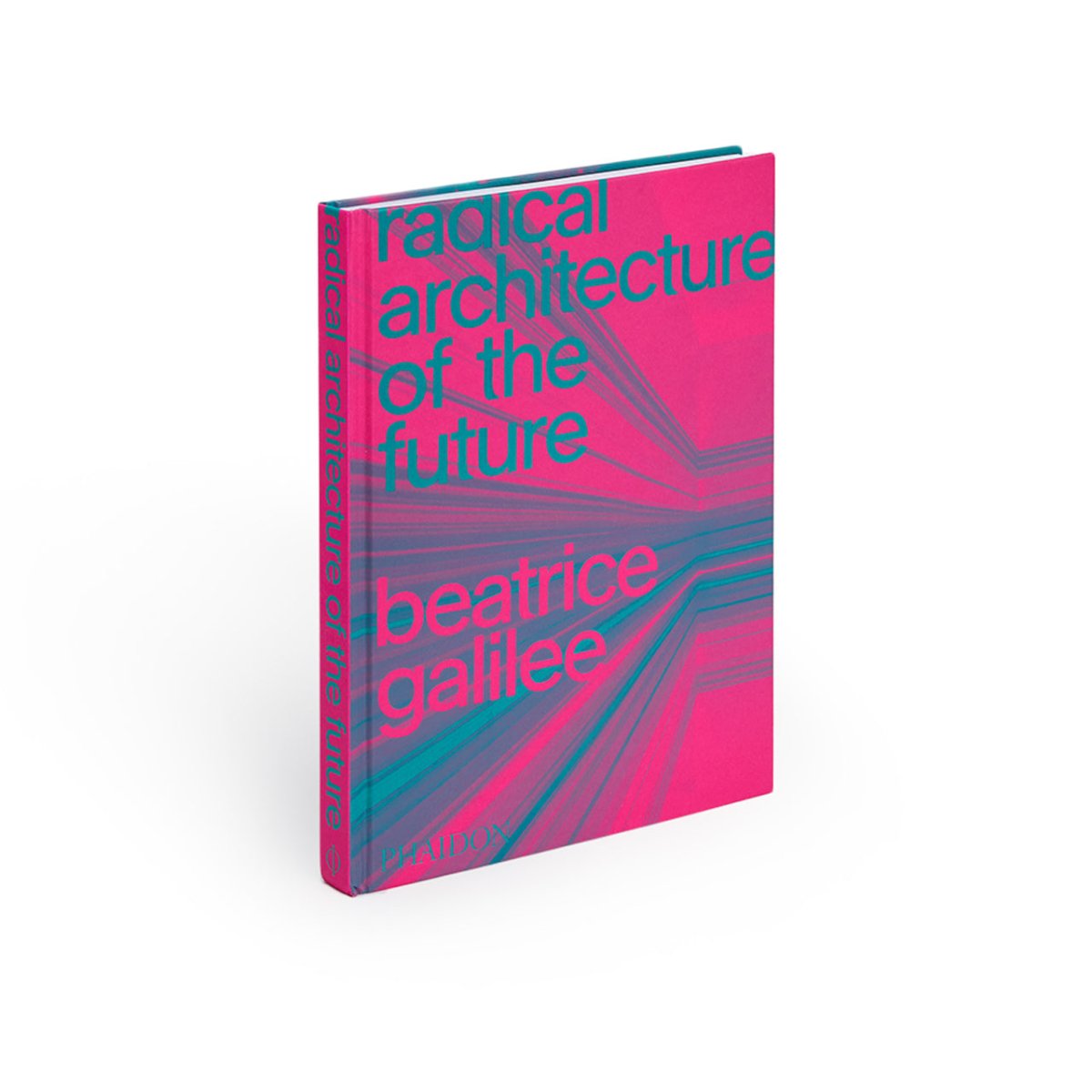 Phaidon: Radical Architecture Of The Future - Allike Store