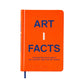 Phaidon: Artifacts: Fascinating Facts about Art, Artists, and the Art World  - Allike Store