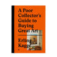 Gestalten: A Poor Collector's Guide To Buying Great Art  - Allike Store