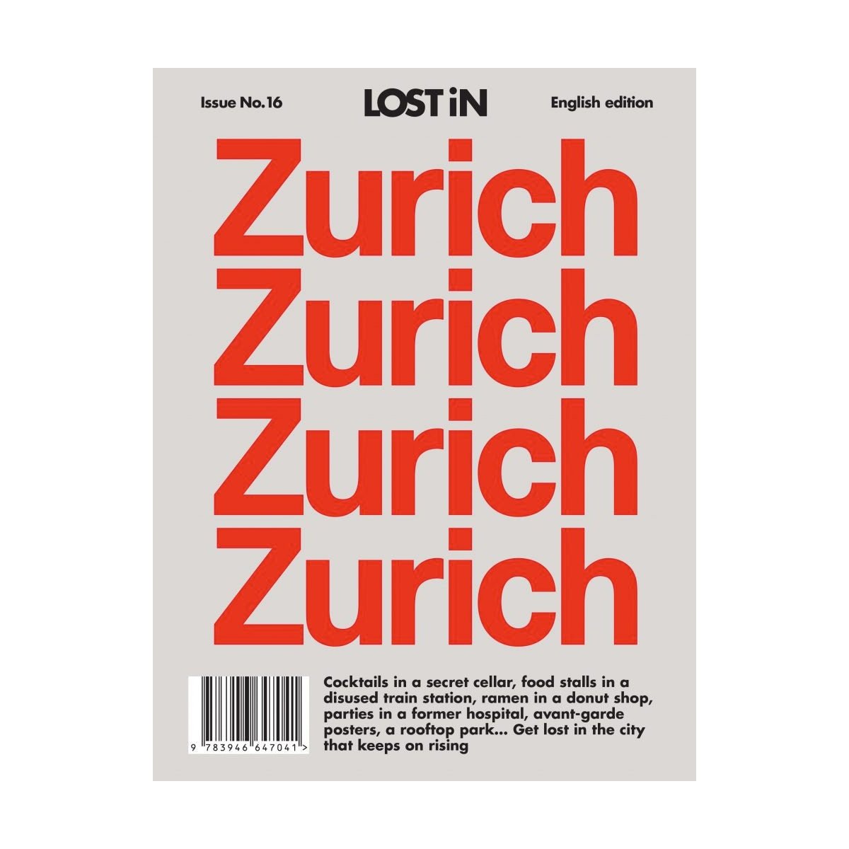 Gestalten: Lost iN Zurich  - Allike Store