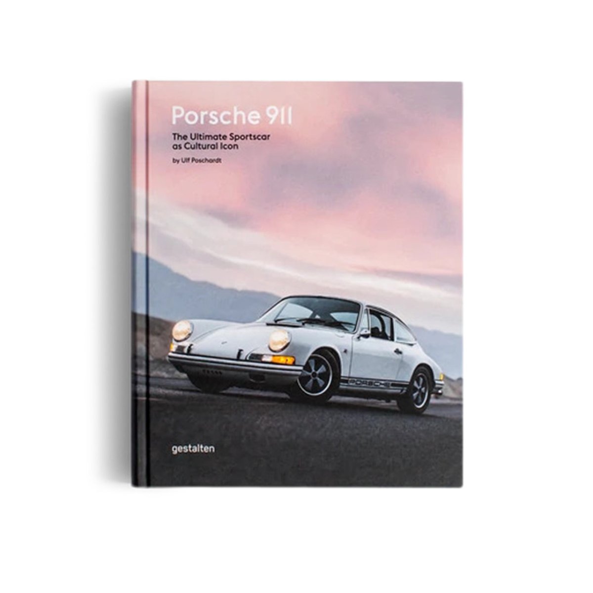 Gestalten: Porsche 911. The Ultimate Sportscar as Cultural Icon  - Allike Store