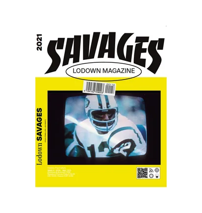Lodown Savages Magazin