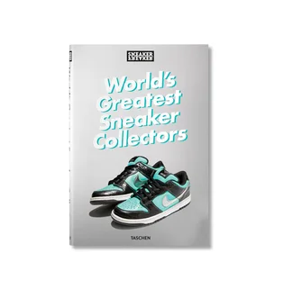 Taschen: Sneaker Freaker. World's Greatest Sneaker Collectors