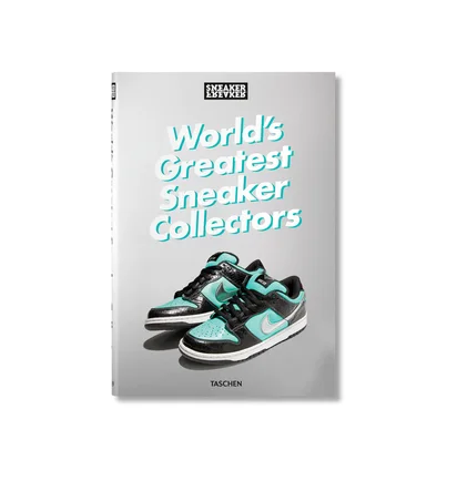 Taschen: Sneaker Freaker. World's Greatest Sneaker Collectors