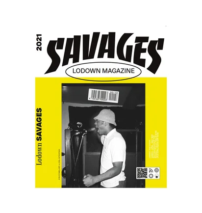 Lodown Savages Magazin