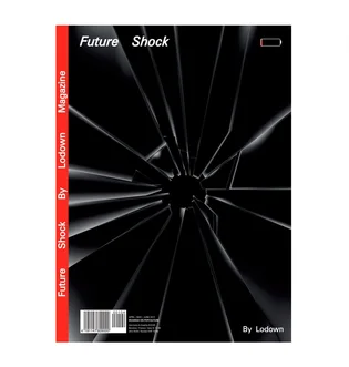 Lodown Magazine 'Future Shock' – Lodown Mag