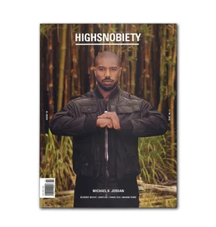 Highsnobiety Magazine Issue 19: Michael B. Jordan Edition