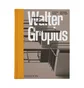 Phaidon: Walter Gropius: An Illustrated Biography