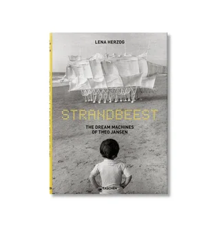 Taschen Strandbeest The Dream Machines of Theo Jansen