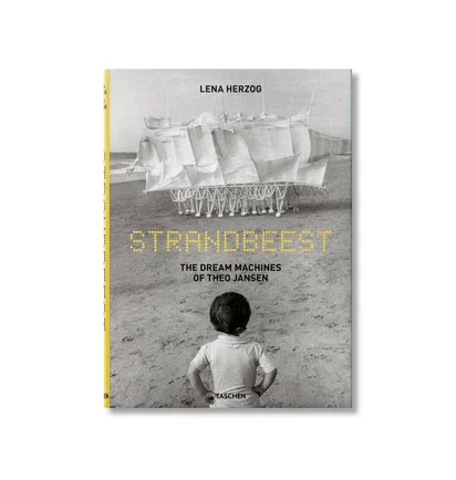 Taschen Strandbeest The Dream Machines of Theo Jansen