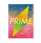 Phaidon: Prime: Art's Next Generation