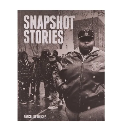 Snapshot Stories by Pascal Kerouche