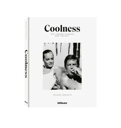 Der Begriff Coolness - Die lässige Freiheit im Blick