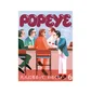 popeye magazine issue 938 : be adult