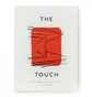 Gestalten: The Touch