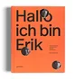 Gestalten: Hello, I am Erik