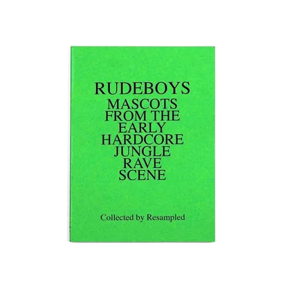 Klasse Wrecks KFAX5 - Rudeboys: Mascots of the Early Jungle Hardcore Rave Scene