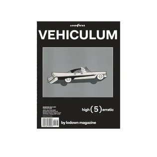 Lodown Vehiculum 5 Magazine