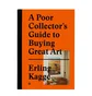 Gestalten: A Poor Collector's Guide To Buying Great Art – Gestalten