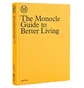 Gestalten: The Monocle Guide to Better Living