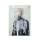 HYPEBEAST Magazine Issue 32: The Fever Issue