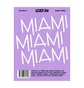 Gestalten: Lost iN Miami