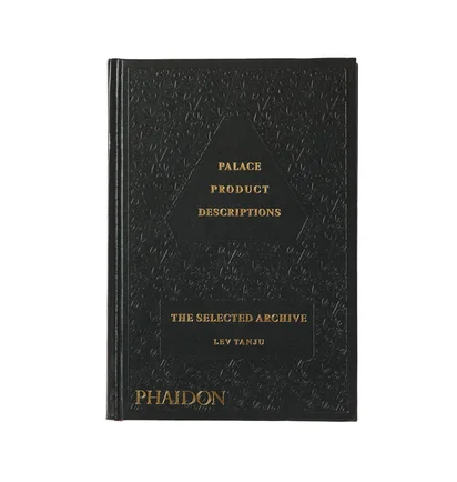 Phaidon: Palace Product Descriptions: The Selected Archive